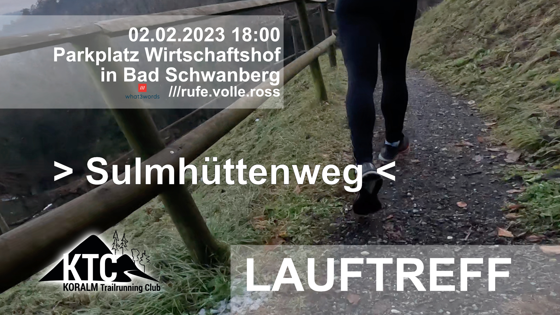 Lauftreff, 02.02.2023: Sulmhüttenweg